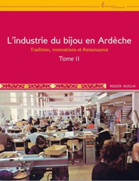 Industrie du bijou tome 2 - Éditions Dolmazon